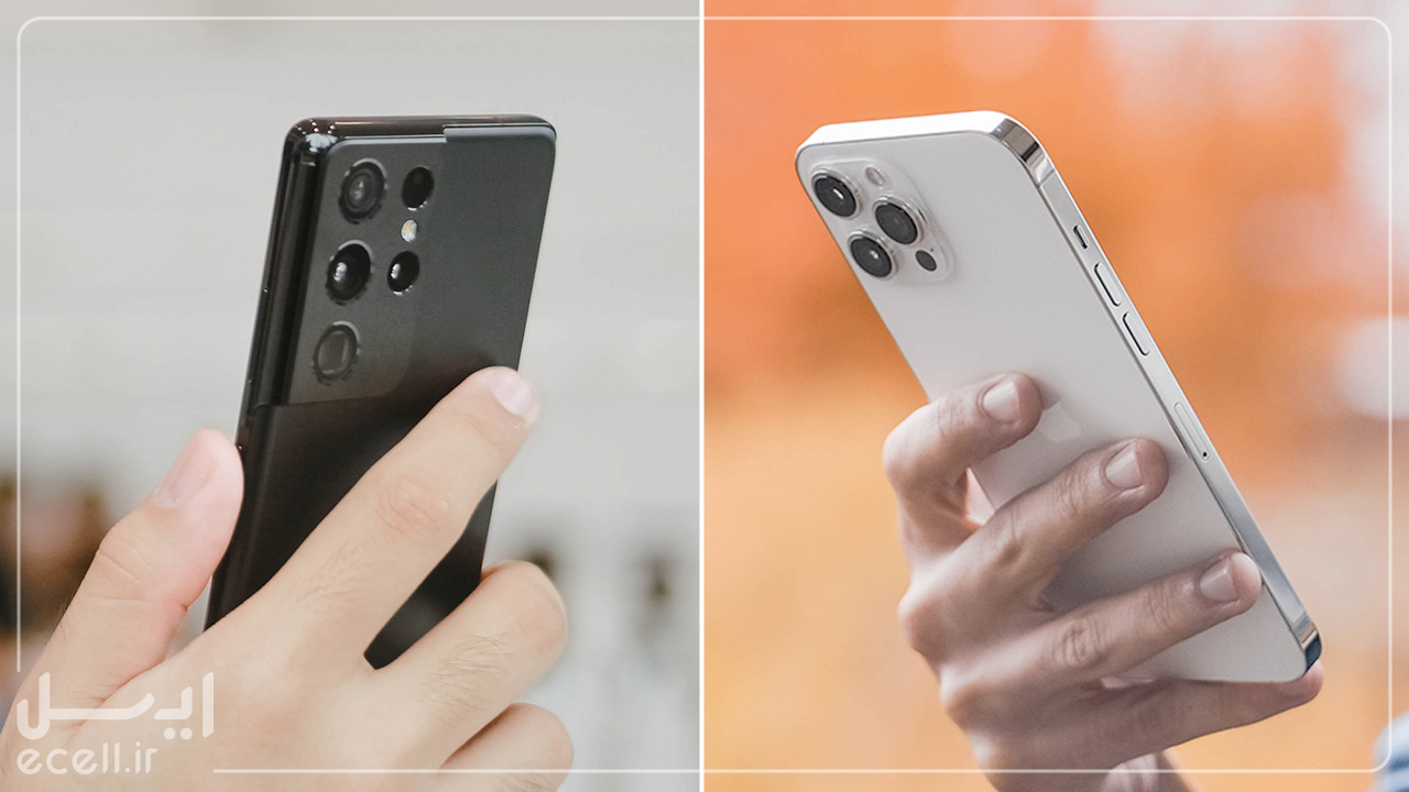 طراحی Galaxy S21 Ultra در مقابل IPhone 12 Pro Max
