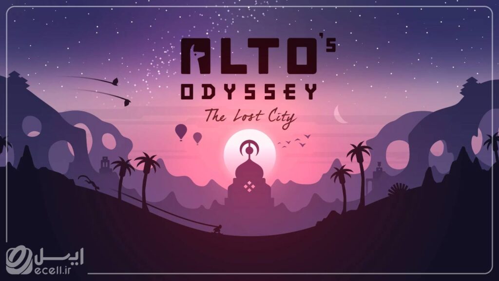 Alto’s Odyssey بهترین بازی های موبایل