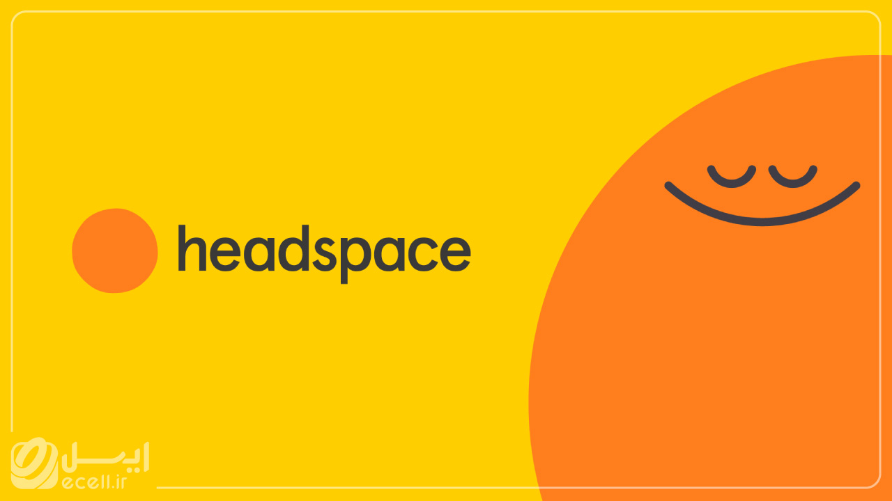 بهترین برنامه مدیتیشن برای گوشی- اپلیکیشن Headspace
