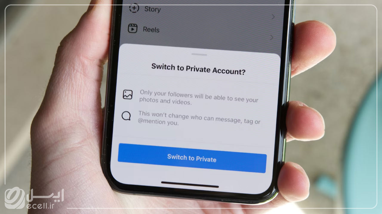 private Account امنه؟ - افزایش امنیت اینستاگرام