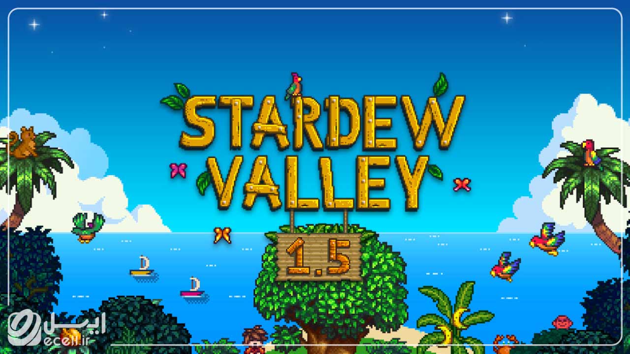  بازی جذاب Stardew Valley بهترین بازی ها برای مک بوک