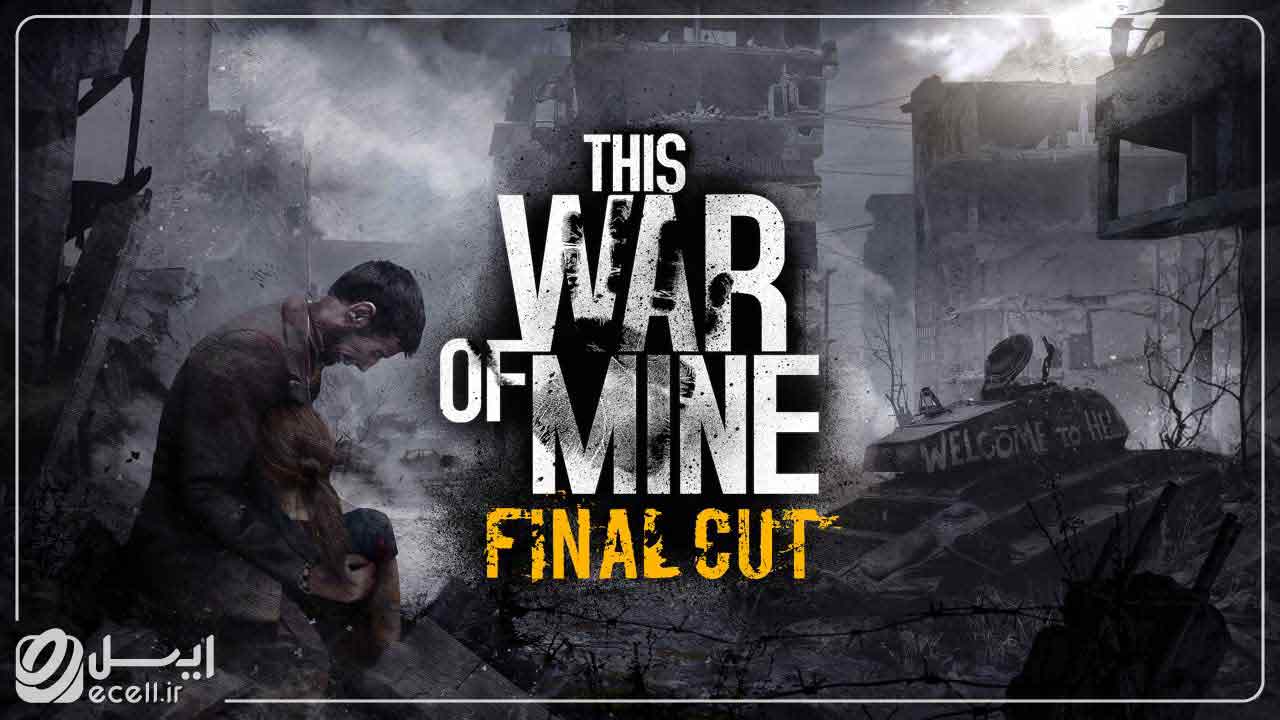 This War of Mine بازی های جنگی